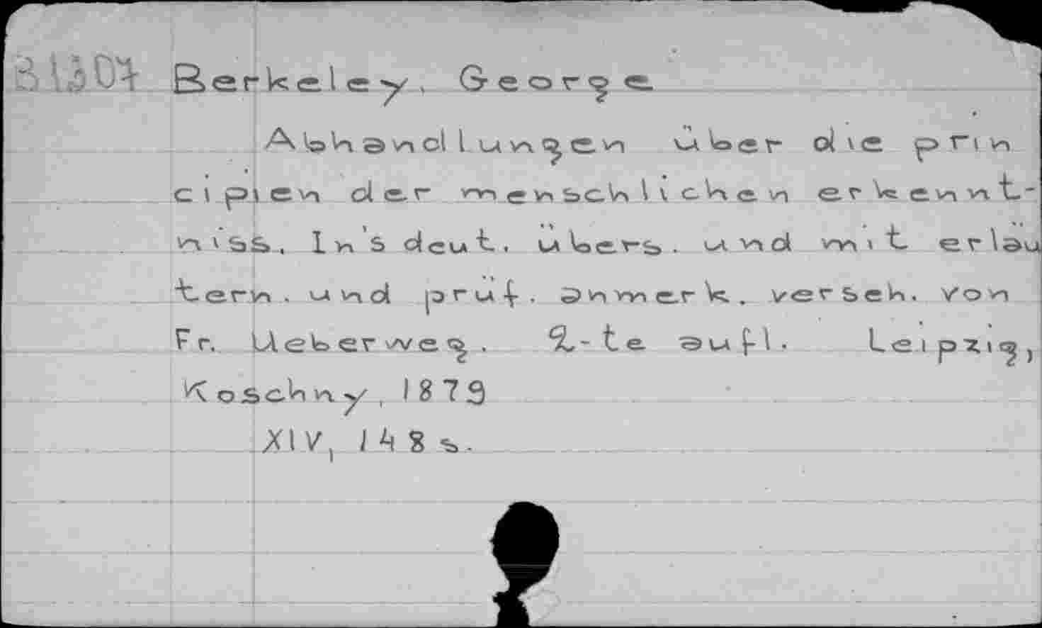 ﻿Berkeley. George
АЬкэнс! luri^e>i uker öl'с cipjev, cle-r »^fcbcVvh ck.ft.vi e.v\e ■л'ЬЬ, Ivx’s cfcut. w^ers. ol Wi» t t-er» . ЧА v-i ol pru|t эцги e_r L.. ver Sen Fr,. LA e t> _etwje .	% - t с э u |- i . Le